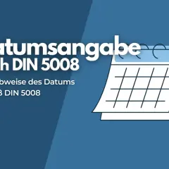 Datumangabe nach DIN 5008: Schreibweise des Datums gemäß DIN 5008. Kalenderblatt-Grafik.
