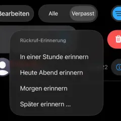 Menü für verpasste Anrufe: Rückruf-Erinnerung in einer Stunde, heute Abend, morgen oder später.