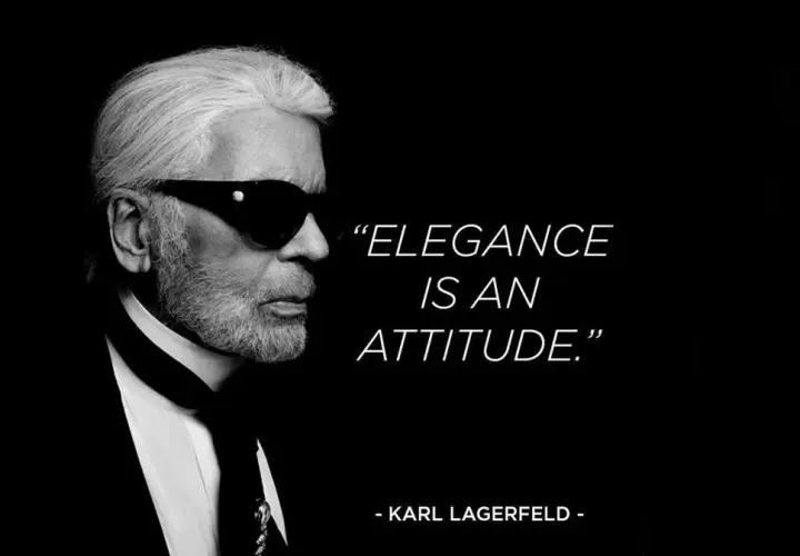 Karl Lagerfeld, mit Sonnenbrille und Bart, verkörpert Eleganz. Seine zitate wie "Elegance is an attitude" inspirieren.