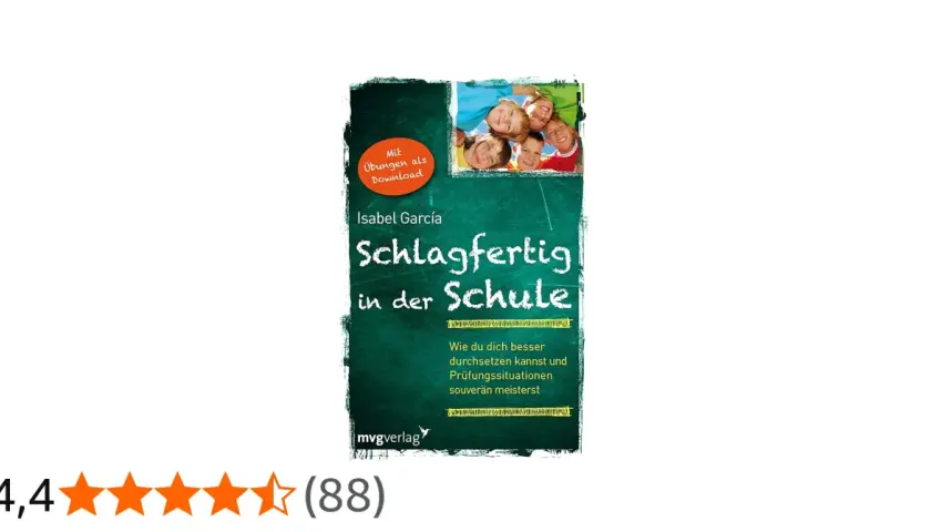 Buchcover "Schlagfertig in der Schule" von Isabel García. Hilft Jugendlichen bei Benimmregeln und Prüfungsangst. Mit Übungen zum Download.
