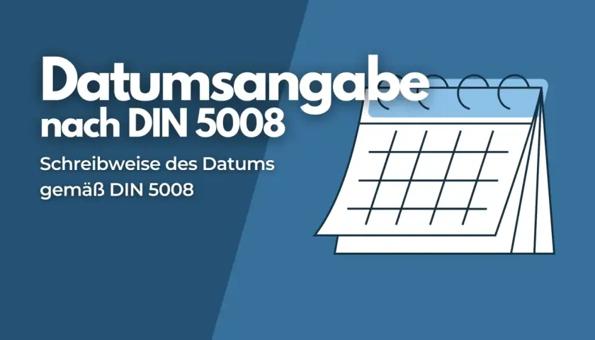 Datumangabe nach DIN 5008: Schreibweise des Datums gemäß DIN 5008. Kalenderblatt-Grafik.