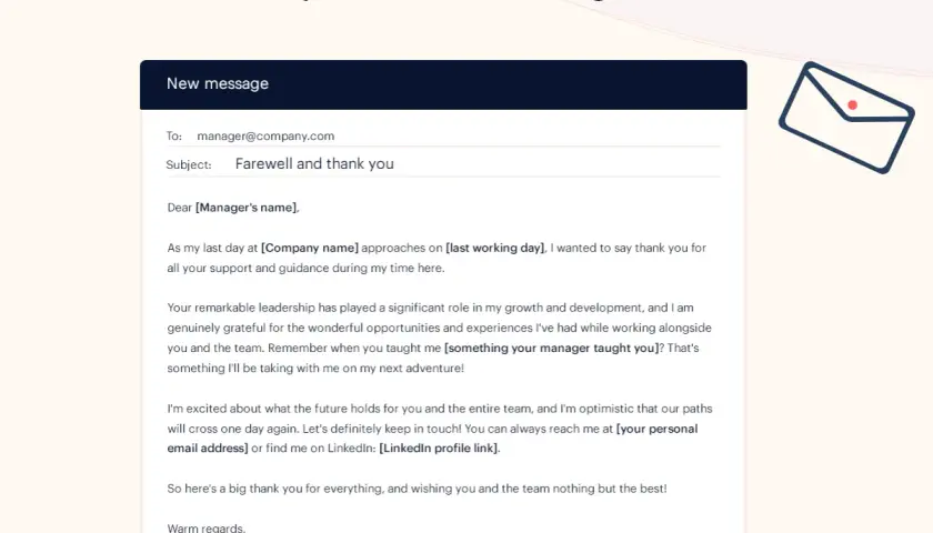 Abschiedsemail an den Manager. Der Text bedankt sich für die Unterstützung und die Lernerfahrungen, die man mitnimmt, wenn man sich verabschiedet.
