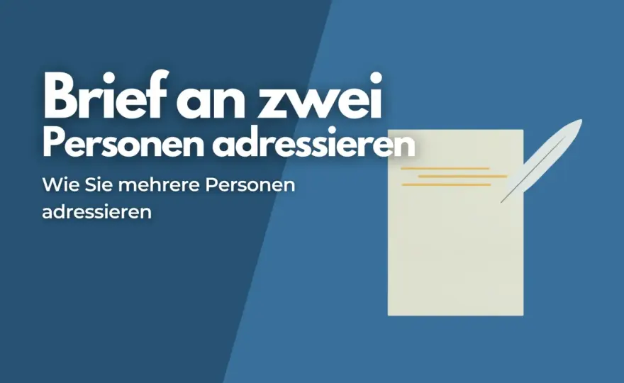 Anrede mehrerer Personen - So gelingt's in Brief & E-Mail