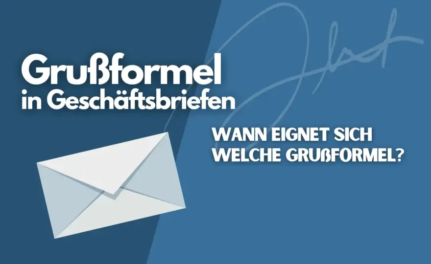 Hochachtungsvoll im Brief - Wann es noch passt und wann nicht?