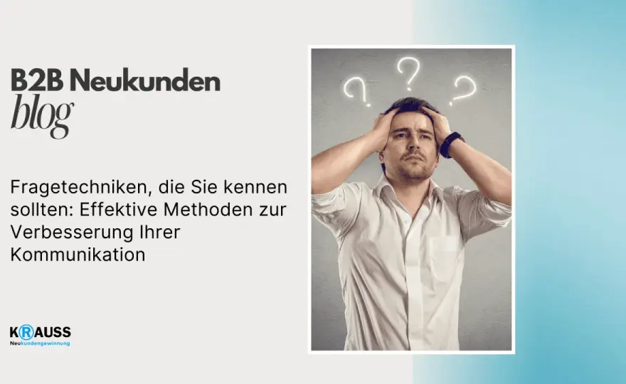 Fragetechniken - Besser kommunizieren lernen