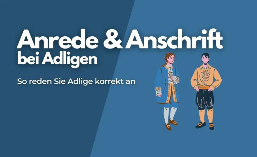 Graf anreden - So gelingt die korrekte Anrede in jeder Situation