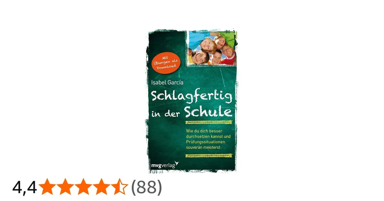 Buchcover "Schlagfertig in der Schule" von Isabel García. Hilft Jugendlichen bei Benimmregeln und Prüfungsangst. Mit Übungen zum Download.