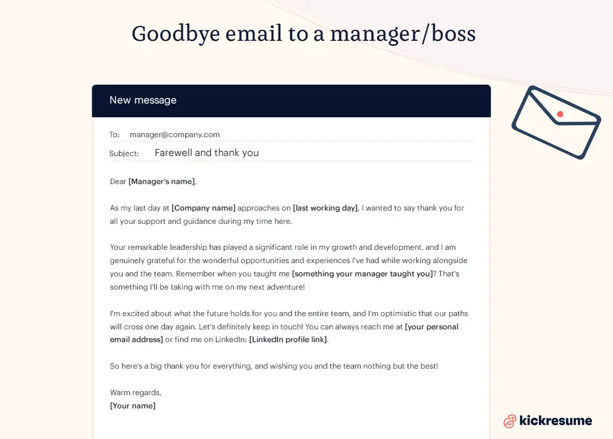 Abschiedsemail an den Manager. Der Text bedankt sich für die Unterstützung und die Lernerfahrungen, die man mitnimmt, wenn man sich verabschiedet.