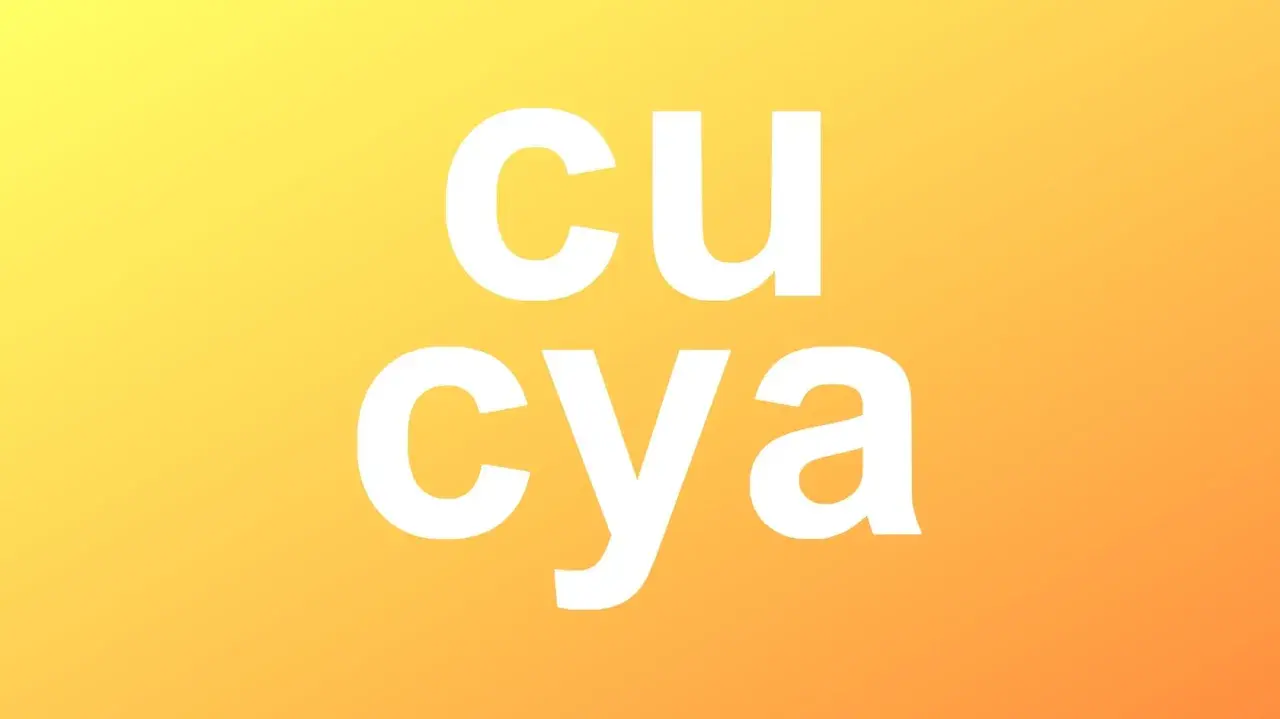 Weiße Schrift auf gelb-orangefarbenem Hintergrund. "cu" steht für "see you" (bis bald).